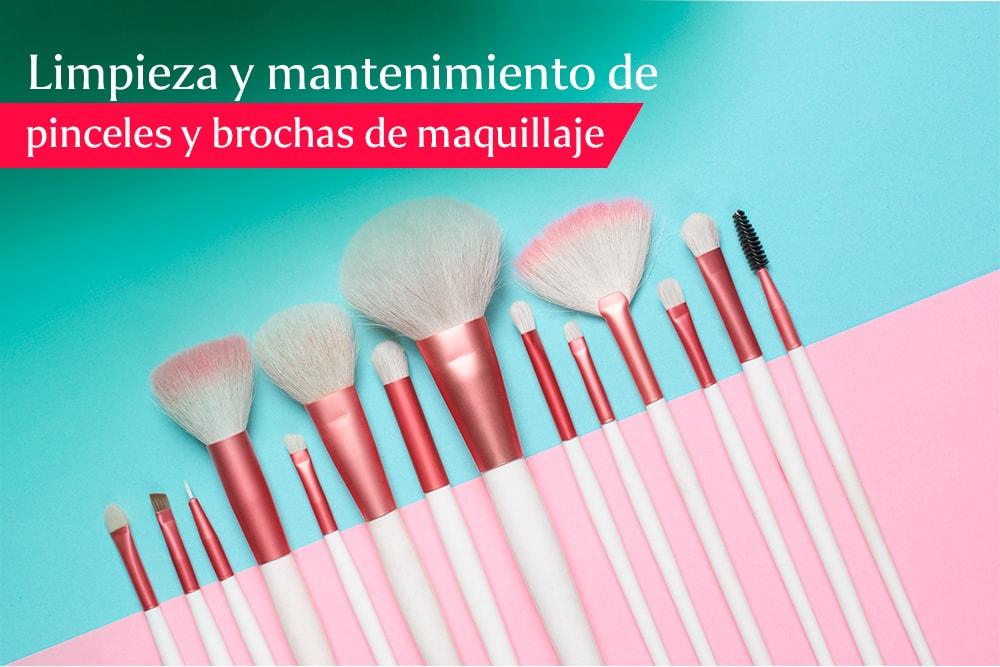 Limpieza y mantenimiento de pinceles y brochas de maquillaje