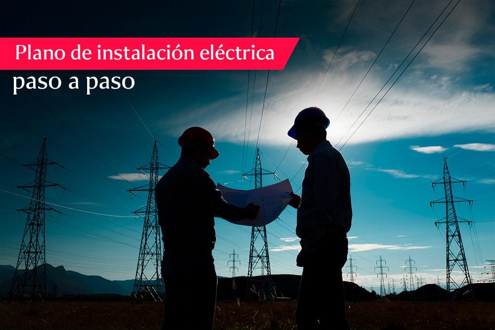 Plano de instalación eléctrica paso a paso