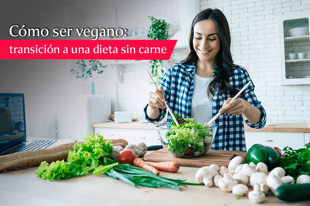 cómo empezar una dieta vegana