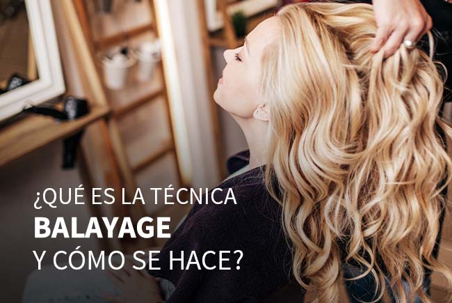 que-es-la-tecnica-balayage-y-como-se-hace