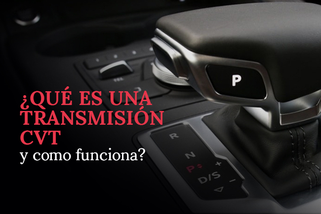 que-es-la-transmision-cvt-y-como-funciona