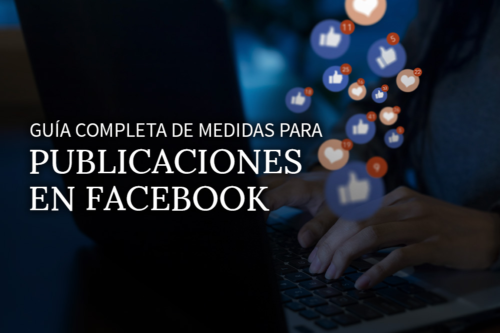 guia-completa-de-medidas-paa-publicaciones-en-facebook