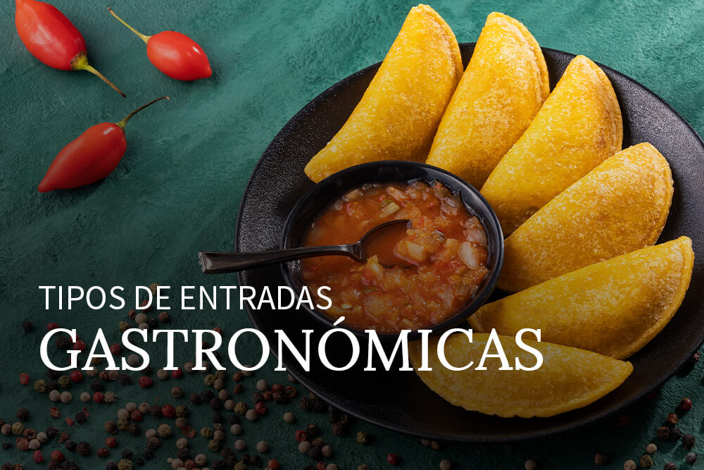 tipos-de-entradas-gastronomicas